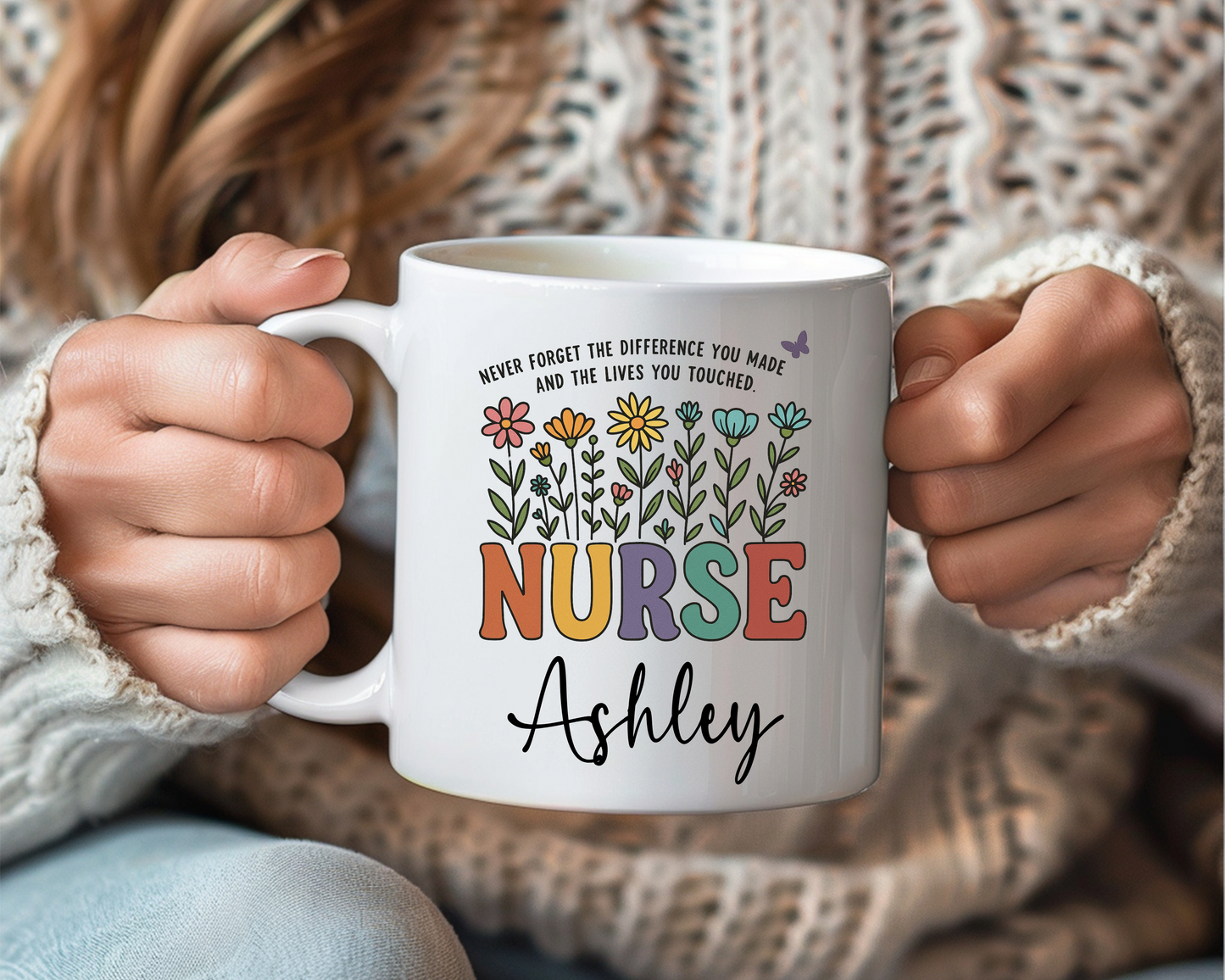 Personalized Nurse Appreciation Mug – “Never Forget the Difference” Floral Gift for Nurses