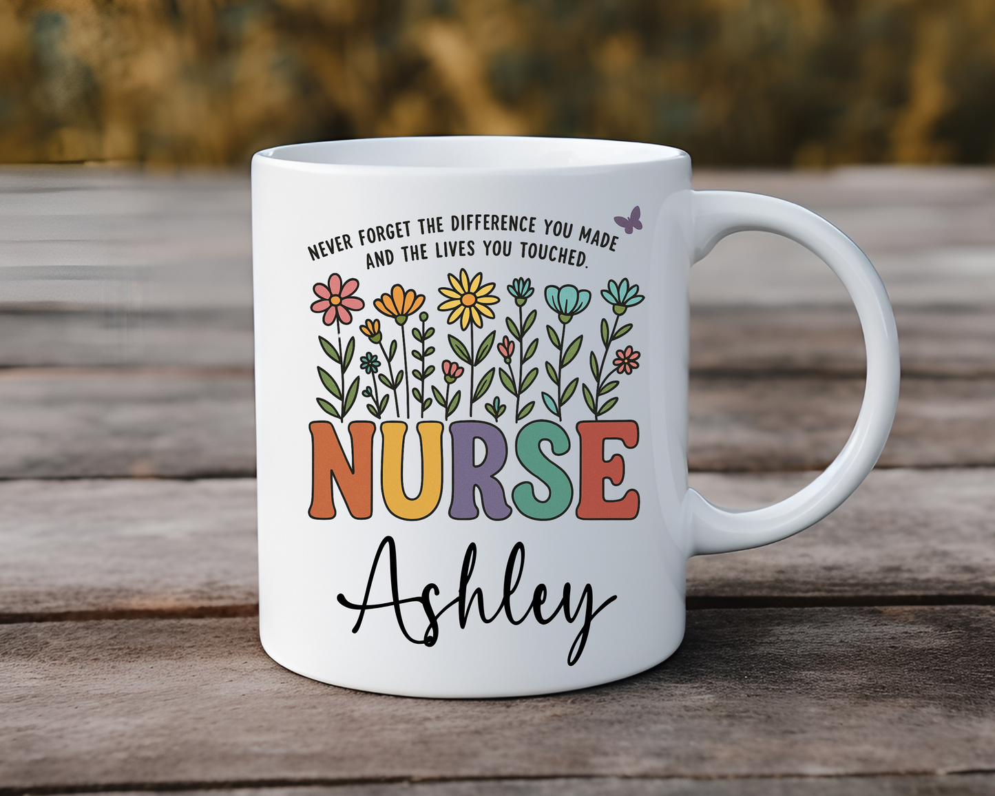 Personalized Nurse Appreciation Mug – “Never Forget the Difference” Floral Gift for Nurses